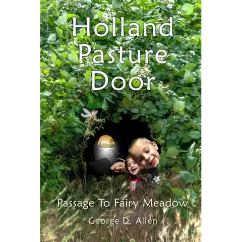 Holland Pasture Door: Passage to Fairy Meadow