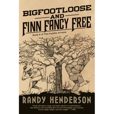 Bigfootloose and Finn Fancy Free