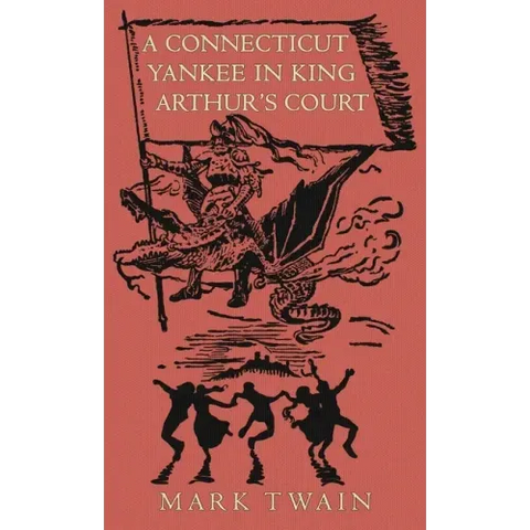 A Connecticut Yankee in King Arthur's Court