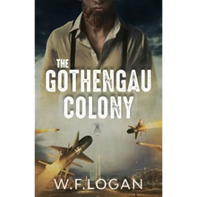 The Gothengau Colony - Paperback
