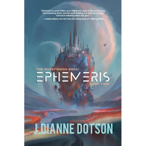 Ephemeris: The Questrison Saga: Book Two