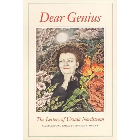 Dear Genius: The Letters of Ursula Nordstrom