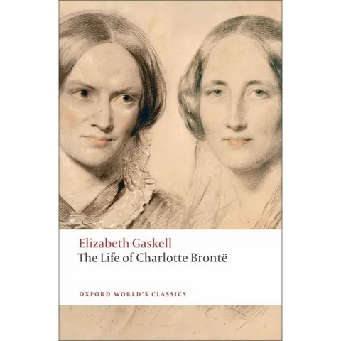The Life of Charlotte Brontë