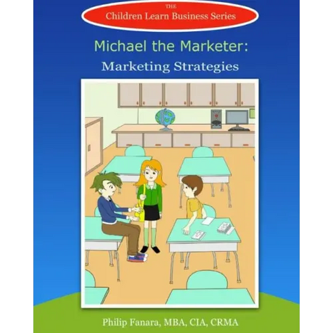 Michael the Marketer: Marketing Strategies