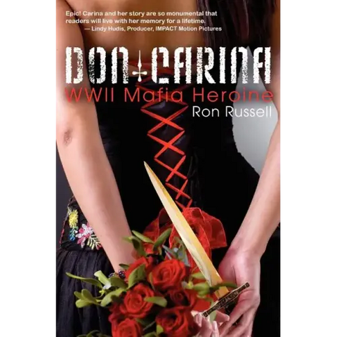 Don Carina: WWII Mafia Heroine