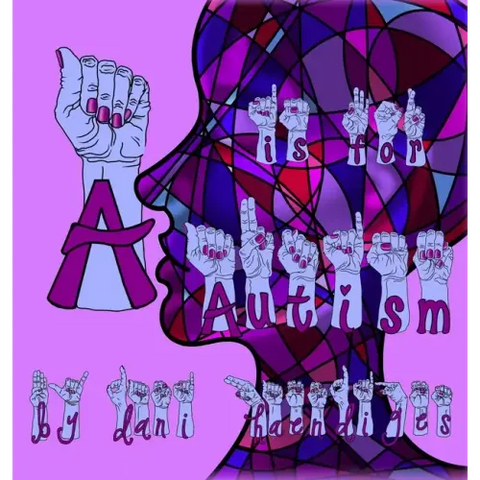 A Is For Autism