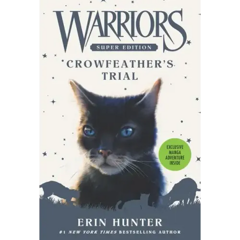 Warriors Super Edition: Crowfeather's Trial
