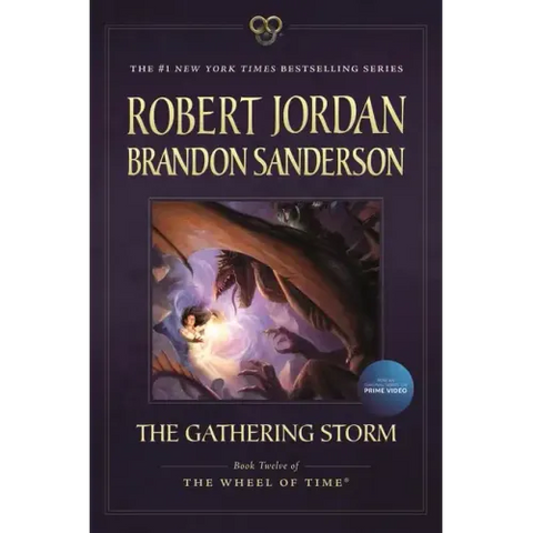 The Gathering Storm: Book Twelve of the Wheel of Time