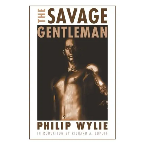 The Savage Gentleman