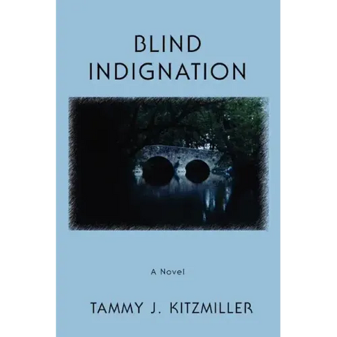 Blind Indignation
