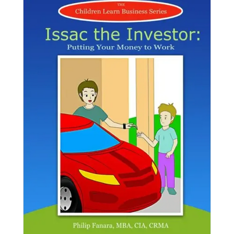 Isaac the Investor: Putting Your Money to Work