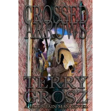 Crossed Arrows - Paperback