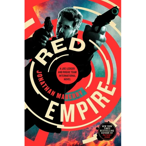 Red Empire: A Joe Ledger and Rogue Team International Novel
