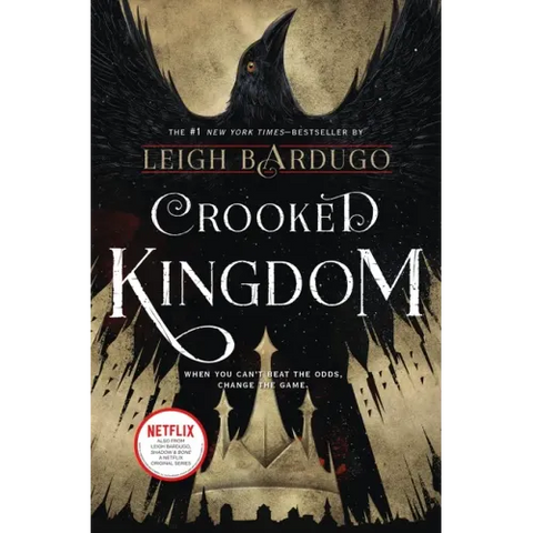 Crooked Kingdom: A Sequel to Six of Crows