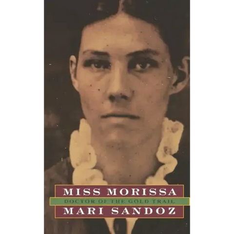 Miss Morissa: Doctor of the Gold Trail