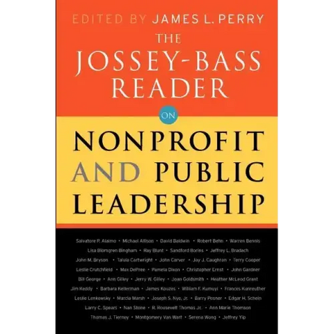 The Jossey-Bass Reader on Nonprofit and Public Leadership
