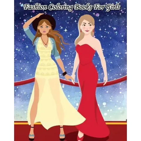 Fashion Coloring Books For Girls: Catwalk Dreams: Fashion Coloring Books for Teen Girls: Dream and Relax with Gorgeous Illustrations