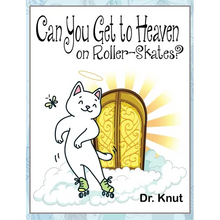 Can You Get to Heaven on Roller-Skates? - Hardcover