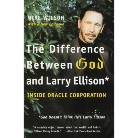 The Difference Between God and Larry Ellison: *God Doesn't Think He's Larry Ellison