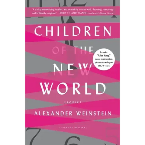 Children of the New World: Stories