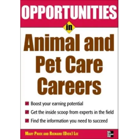 Opportunities in Animal and Pet Careers