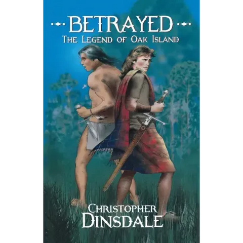 Betrayed: The Legend of Oak Island