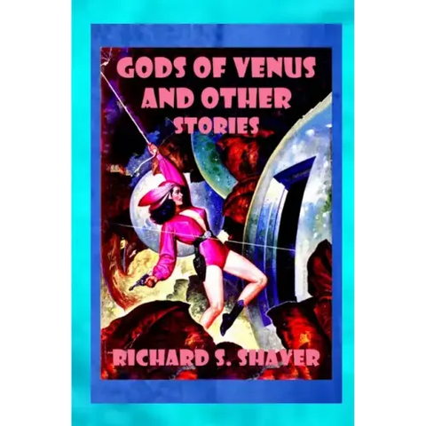 Gods of Venus and other Stories