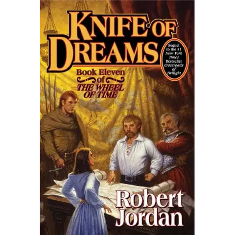 Knife of Dreams: Book Eleven of 'The Wheel of Time'