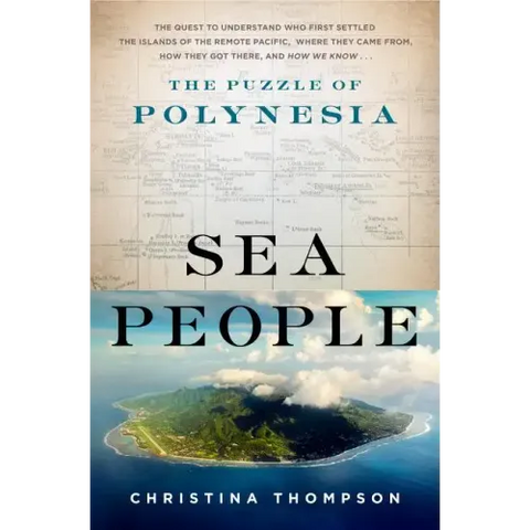 Sea People: The Puzzle of Polynesia