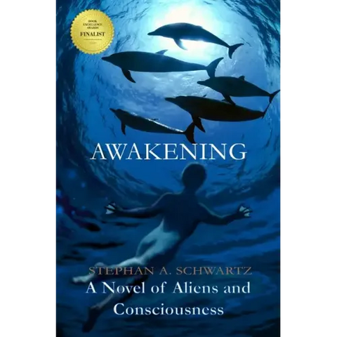 Awakening: A Novel of Aliens and Consciousness