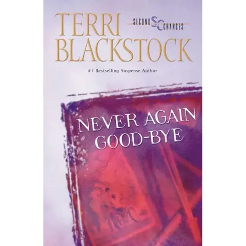 Never Again Good-Bye