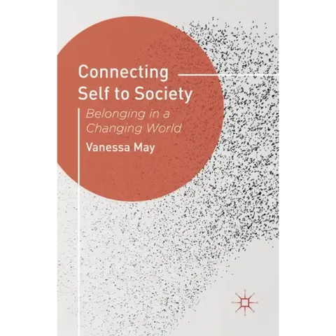 Connecting Self to Society: Belonging in a Changing World