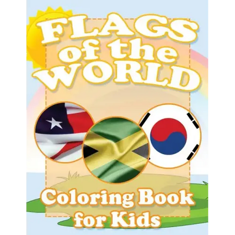 Flags of the World Coloring Book for Kids