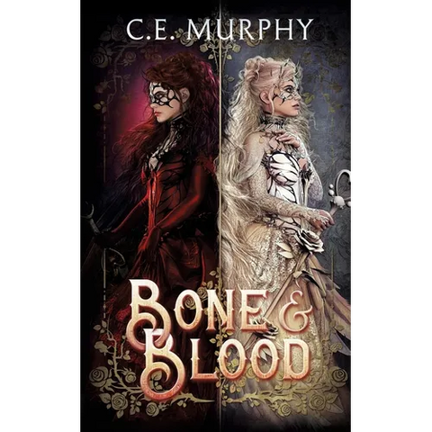 Bone & Blood: a Snow White, Rose Red story
