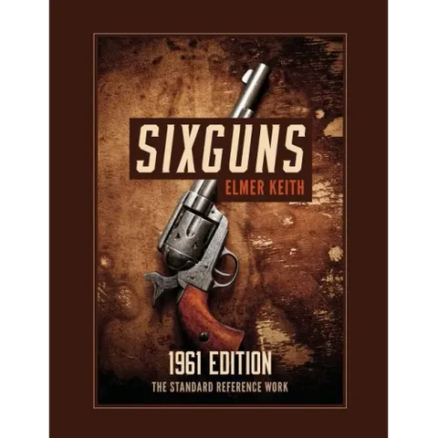 Sixguns: 1961 Edition