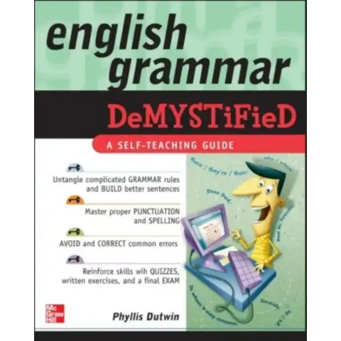English Grammar Demystified: A Self-Teaching Guide