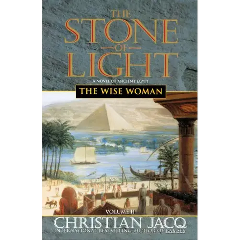 The Wise Woman (The Stone of Light, Vol. 2)