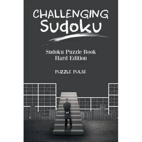 Challenging Sudoku: Sudoku Puzzle Book Hard Edition