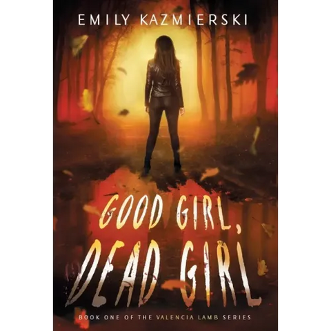Good Girl, Dead Girl