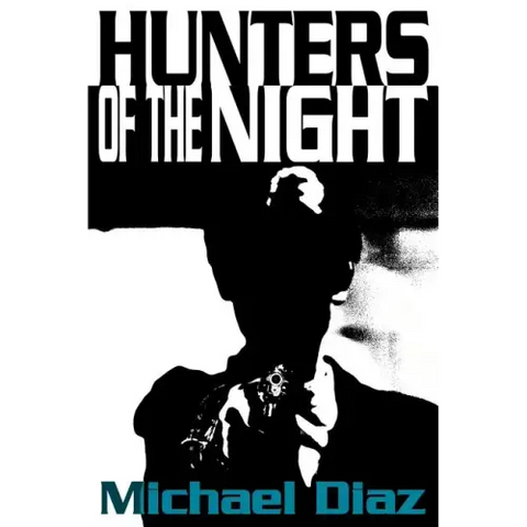 Hunters of the Night