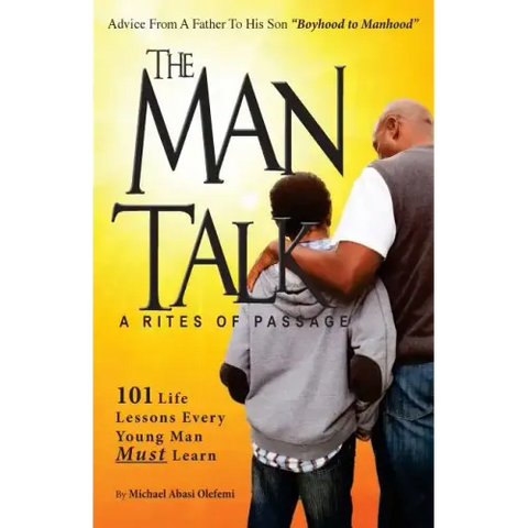 BoysThe Man Talk A 'Rites of Passage': 101 Life Lessons to Save Black Boys