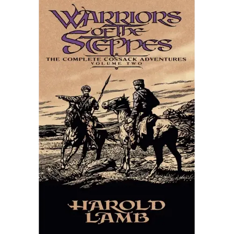 Warriors of the Steppes: The Complete Cossack Adventures, Volume Two
