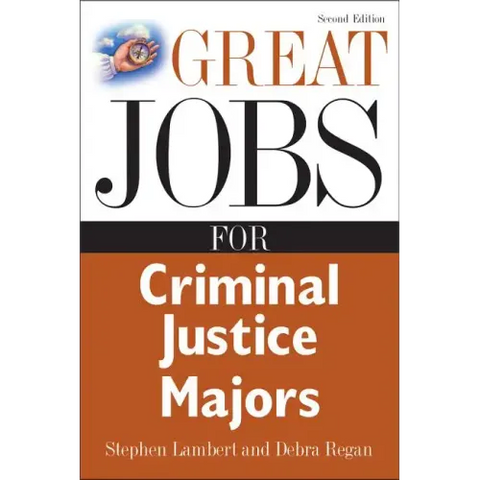 Great Jobs for Criminal Justice Majors