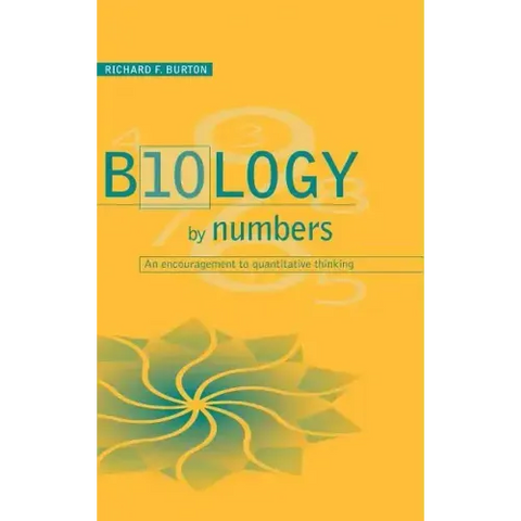 Biology by Numbers: An Encouragement to Quantitative Thinking