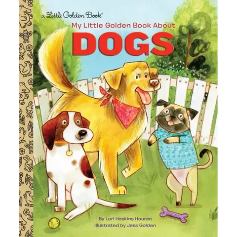 My Little Golden Book about Dogs