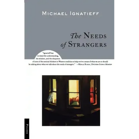 The Needs of Strangers