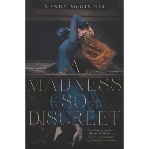 A Madness So Discreet