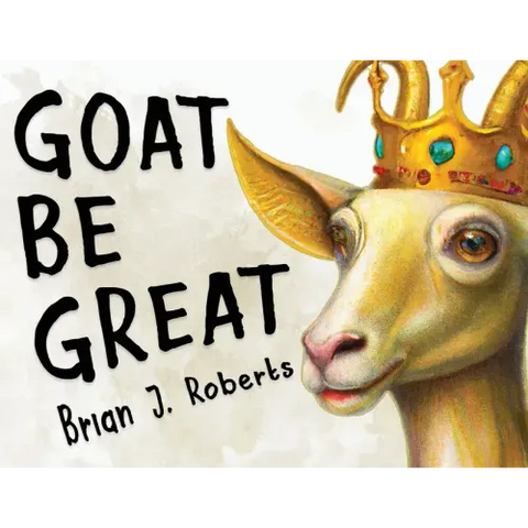 Goat Be Great