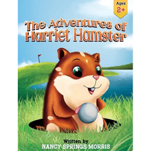 The Adventures of Harriet Hamster - Hardcover