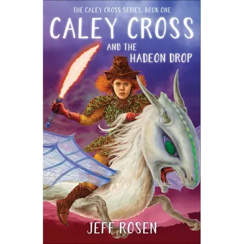 Caley Cross and the Hadeon Drop